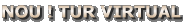 NOU ! TUR VIRTUAL